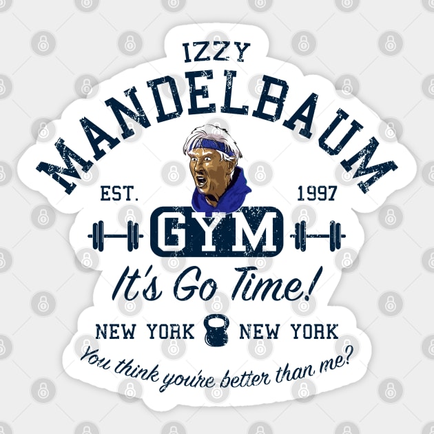 Izzy Mandelbaum Gym Lts Sticker by Alema Art